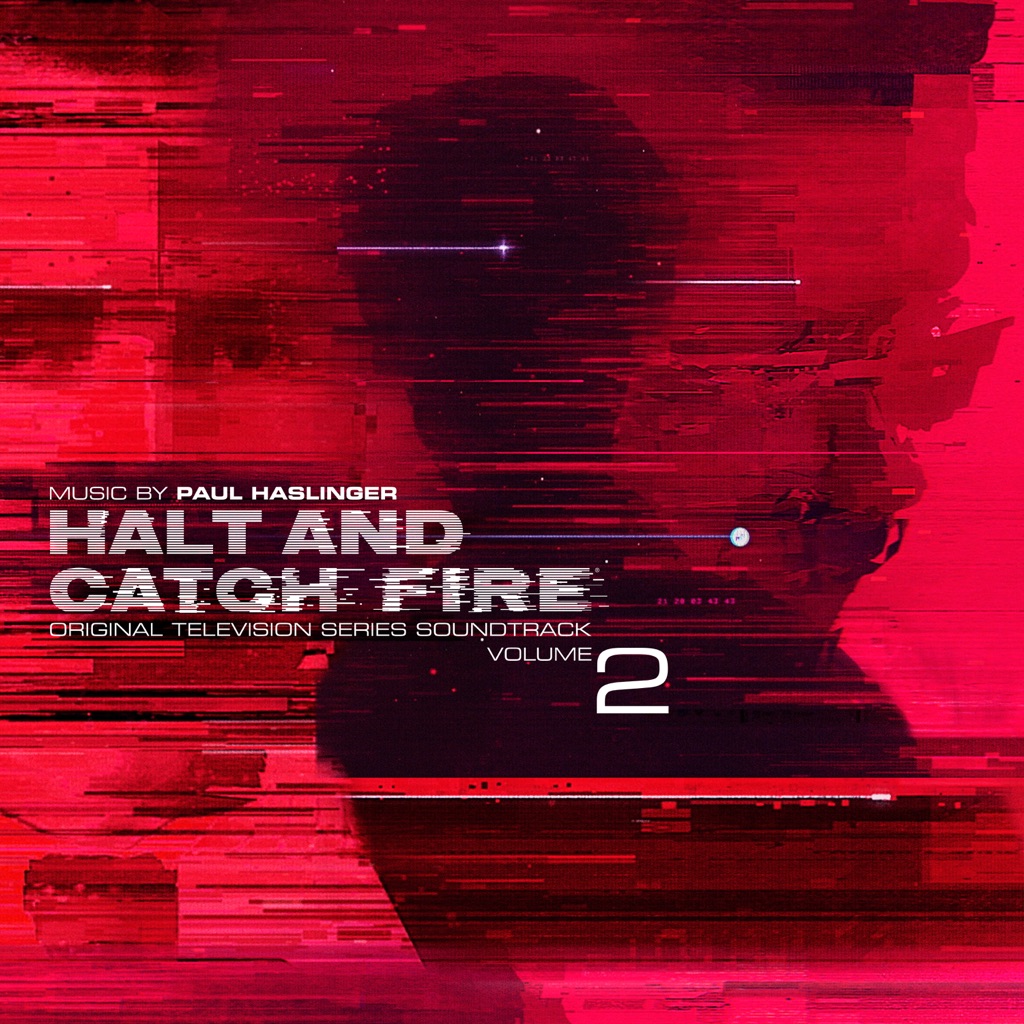  Halt And Catch Fire (Original Television Series Soundtrack Volume 2)