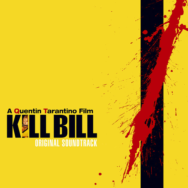  Kill Bill Vol. 1 - Original Soundtrack