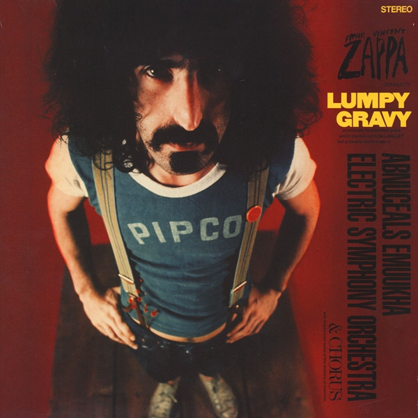  Lumpy Gravy