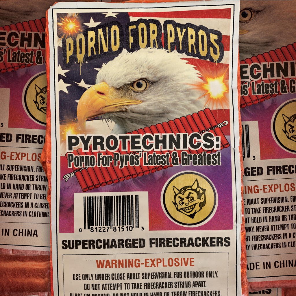  Pyrotechnics: Porno For Pyros' Latest & Greatest