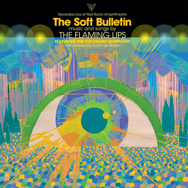  (Recorded Live At Red Rocks Amphitheatre) The Soft Bulletin