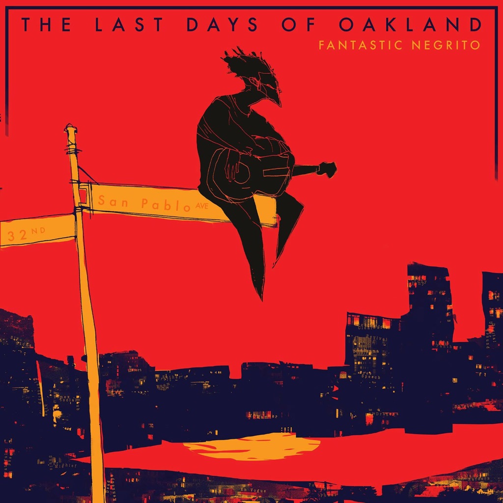  The Last Days Of Oakland